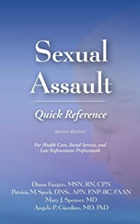 Sexual Assault Quick Reference, 2/e