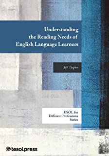 Understanding The Reading Needs Of English Language Learners