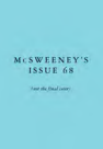 Mcsweeney's Issue 68 (mcsweeney's Quarterly Concern)