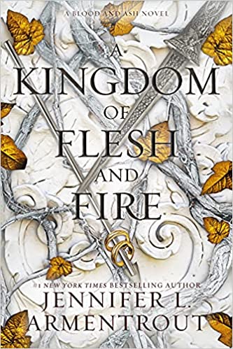 A Kingdom Of Flesh And Fire: 2 (blood And Ash)