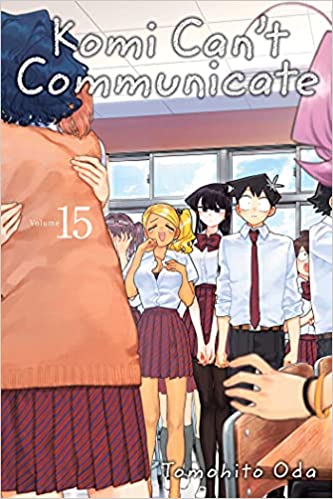 Komi Can't Communicate, Vol. 15, Volume 15