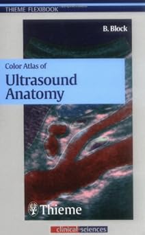 (old)color Atlas Of Ultrasound Anatomy