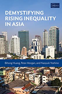 Demystifying Rising Inequality In Asia