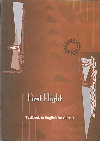 First Flight - English Text For Class - 10