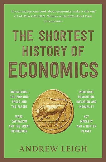 The Shortest History Of Economics