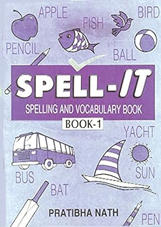 Spell It Spelling And Vocabulary Book 1