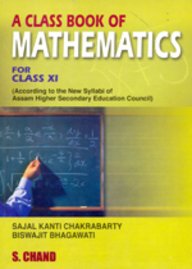 A Class Book Of Mathematics For Class Xi