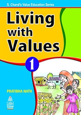 Living With Values Book 1