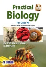 Practical Biology For Higher Secondary Xi