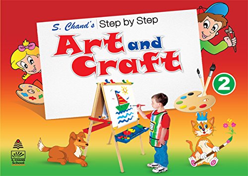S. Chand's Step By Step Art And Craft 2