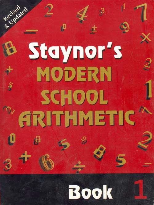 Staynors Modern School Arithmetic Book 1 (rev)