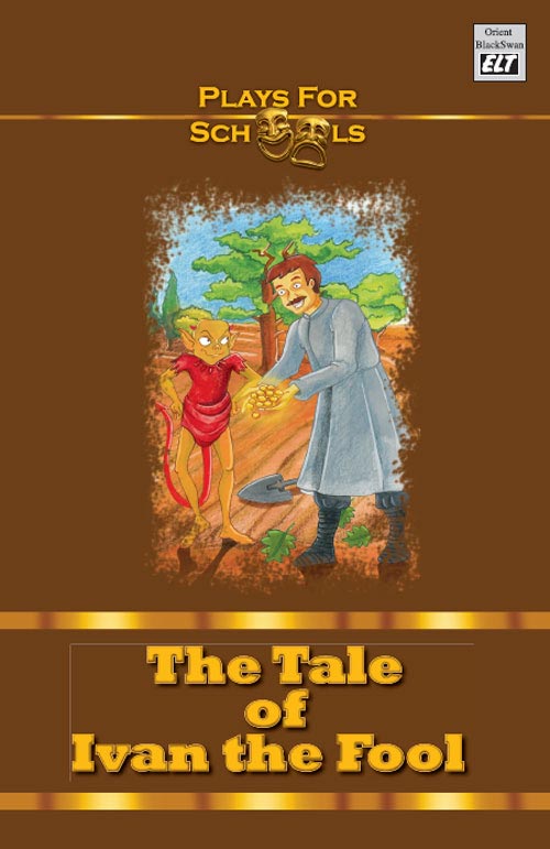 Plays For Schools - Tale Of Ivan The Fool