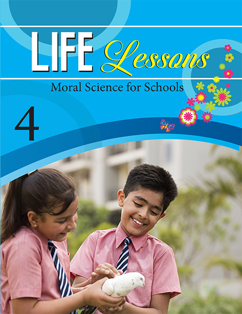 Life Lessons: Moral Science: Book 4