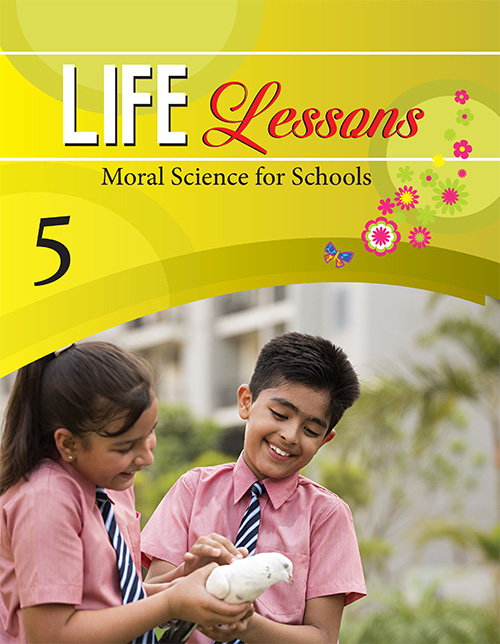 Life Lessons: Moral Science: Book 5