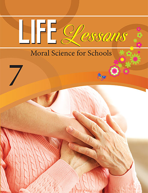 Life Lessons: Moral Science: Book 7