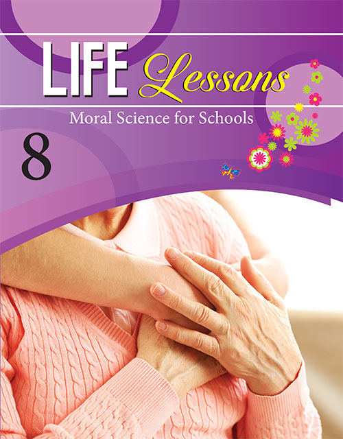 Life Lessons: Moral Science: Book 8