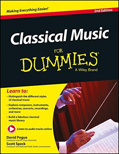 Classical Music For Dummies, 2ed | E