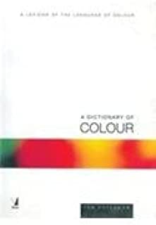 Dictionary Of Colour