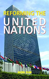 Reforming The United Nations