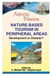 Aspects Of Tourism: Natr.-based Tour.in Peripheral Area