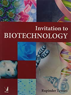 Invitation To Biotechnology
