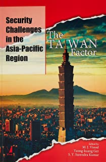 Security Challenges In The Asia-pacif.region: The Tawan