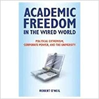 Academic Freedom In The Wired World