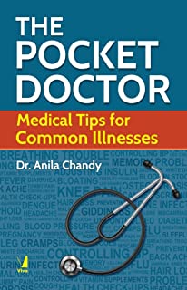 The Pocket Doctor: Medical Tips For Common Illness
