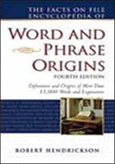 Encyclopedia Of Word And Phrase Origins, 4/e