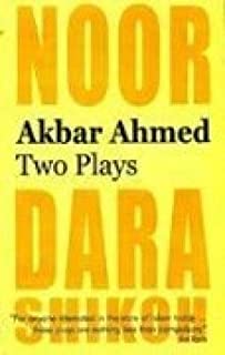 Akbar Ahmed: Two Plays