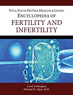 Encyclopedia Of Fertility And Infertility