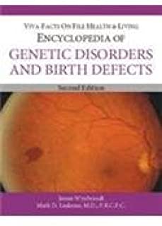 Encyclopedia Of Genetic Disorders And Birth Defects, 2/e