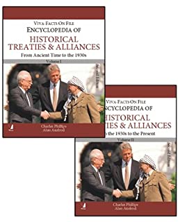 Encyclopedia Of Historical Treaties & Alliances, 2 Vol. Sets