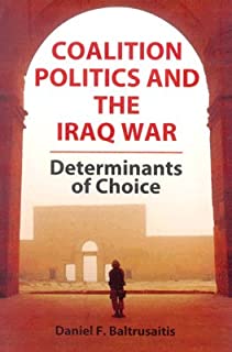 Coalition Politics And The Iraq War