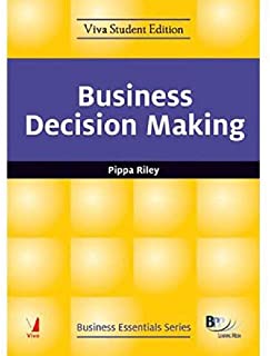 Business Essentials: Business Decision Making