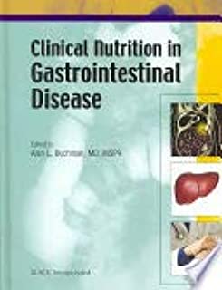 Clinical Nutrition In Gastrointestinal Disease - Part 1