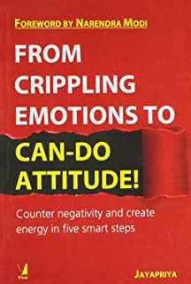 From Crippling Emotions To Can-do Attitude