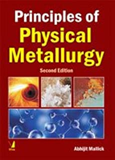 Principles Of Physical Metallurgy, 2/e