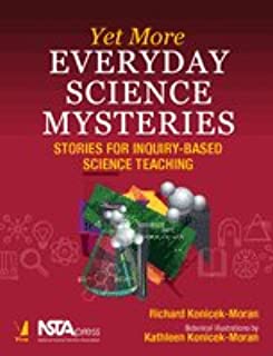 Yet More Everyday Science Mysteries: Book 4