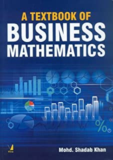 A Textbook Of Business Mathematics