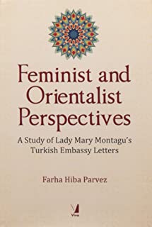 Feminist And Orientalist Perspectives