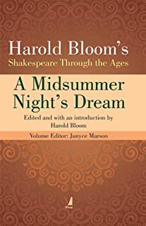 Bloom's Shakespeare Through The Ages: A Midsummer Nights Dre