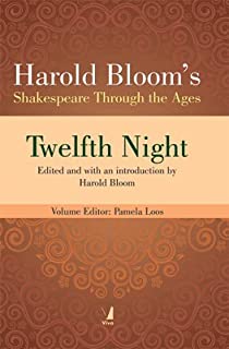 Bloom's Shakespeare Through The Ages: Twelfth Night