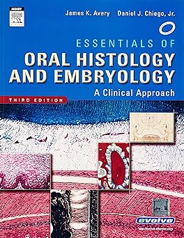 (old)essentials Of Oral Histology And Embryology A Clinical Approach