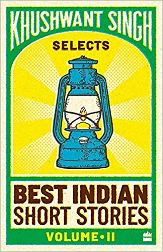 Khushwant Singh Selects Best Indian Short Stories Bolume 2