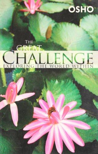 The Great Challenge Exploring The World Within