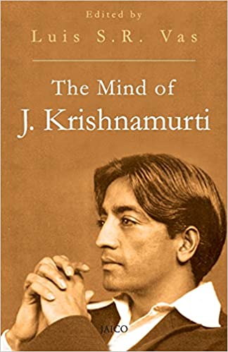 The Mind Of J. Krishnamurthi