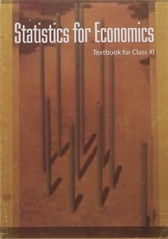 Economics Statistics For Class - 11