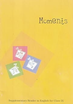 Moments English Supplementary Reader For Class 9