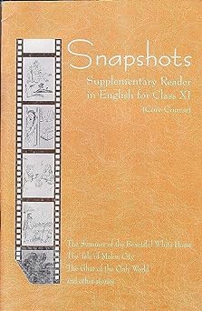 Snapshots English Supplementary Reader For Class - 11